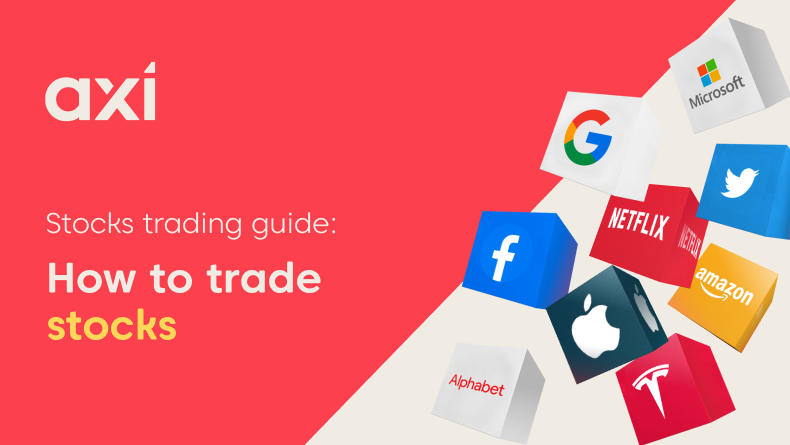 سهام چیست و چگونه می توان آنها را معامله کرد؟ / axi